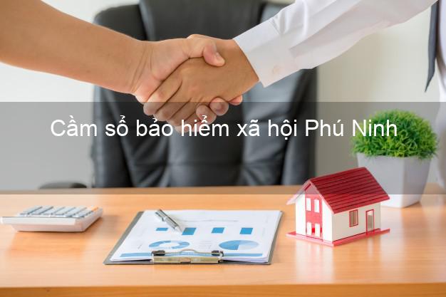 Cầm sổ bảo hiểm xã hội Phú Ninh Quảng Nam Cầm sổ bảo hiểm xã hội Phú Ninh Quảng Nam